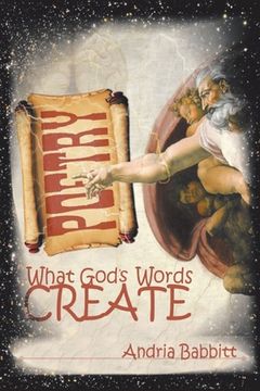 portada What God's Words Create (in English)