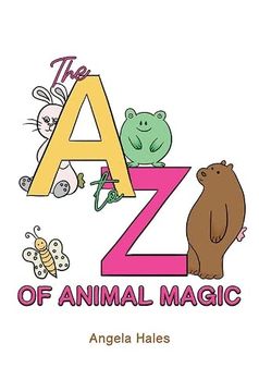 portada The a to z of Animal Magic (en Inglés)