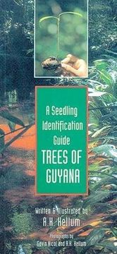 portada Trees of Guyana: A Seedling Identification Guide