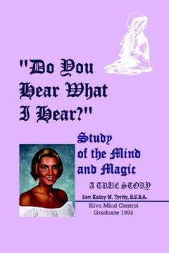 portada do you hear what i hear?: study of the mind and magic (in English)