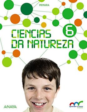 portada Aprender é crecer en conexión, ciencias da natureza, 6 Educación Primaria (Galicia) (Paperback) (in Galician)