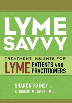portada Lyme Savvy: Treatment Insights for Lyme Patients and Practitioners (en Inglés)