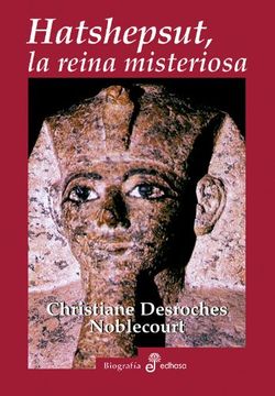 portada Hatshepsut la Reina Misteriosa (in Spanish)