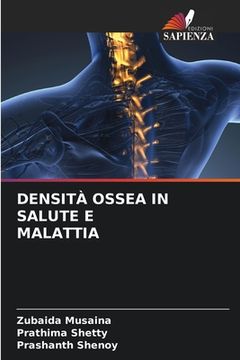 portada Densità Ossea in Salute E Malattia (en Italiano)