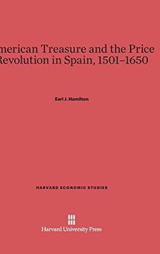 portada American Treasure and the Price Revolution in Spain, 1501-1650 (Harvard Economic Studies) (en Inglés)