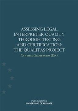 portada Assessing legal interpreter quality through testing and certification: The Qualitas Project