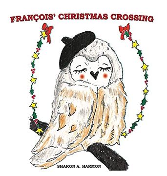 portada Francois' Christmas Crossing (en Inglés)