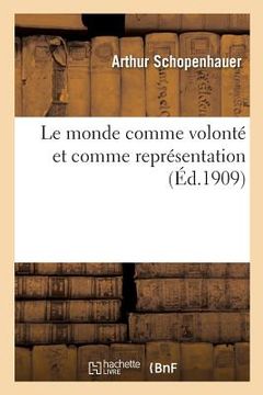 portada Le Monde Comme Volonté Et Comme Représentation T02 (in French)
