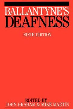 portada ballantyne's deafness 6e (en Inglés)