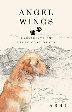 portada Angel Wings: Paw-Prints on Three Continents (en Inglés)