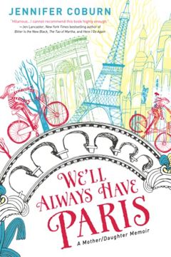 portada We'll Always Have Paris: A Mother (en Inglés)
