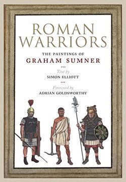 portada Roman Warriors: The Paintings of Graham Sumner (en Inglés)
