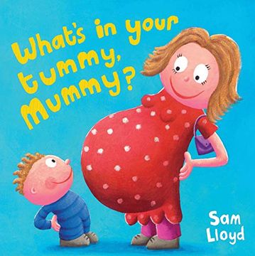 portada What's in Your Tummy, Mummy? (in English)