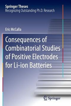 portada Consequences of Combinatorial Studies of Positive Electrodes for Li-Ion Batteries (en Inglés)