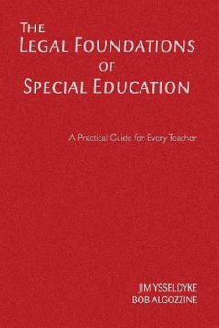 portada the legal foundations of special education: a practical guide for every teacher (en Inglés)