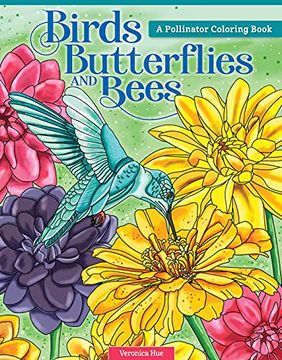 portada Birds, Butterflies, and Bees: A Pollinator Coloring Book