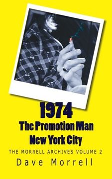 portada 1974 - The Promotion Man - New York City: The Morrell Archives: Volume 2