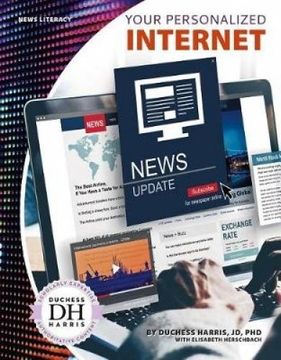 portada Your Personalized Internet (News Literacy)