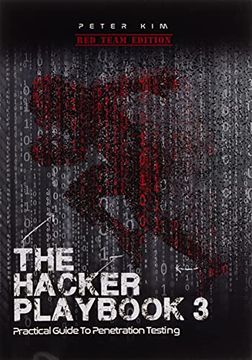 portada The Hacker Playbook 3: Practical Guide to Penetration Testing (in English)