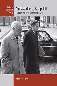 portada Ambassadors of Realpolitik: Sweden, the CSCE, and the Cold War (Contemporary European History)