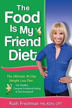 portada The Food is my Friend Diet (in English)