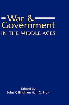 portada war and government in the middle ages: essays in honour of j.o. prestwich