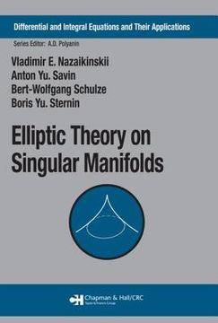 portada Elliptic Theory on Singular Manifolds (in English)