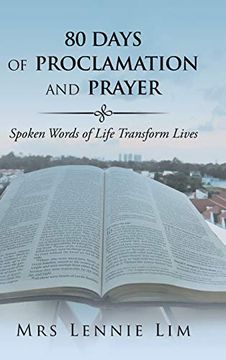 portada 80 Days of Proclamation and Prayer: Spoken Words of Life Transform Lives 