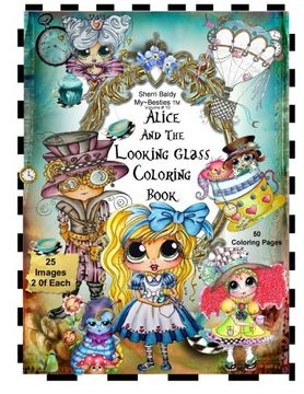 portada Sherri Baldy TM My-Besties TM Alice and the Looking Glass Coloring Book (en Inglés)