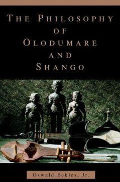 portada the philosophy of olodumare and shango (en Inglés)