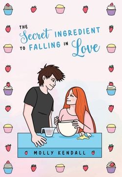 portada The Secret Ingredient to Falling in Love (in English)
