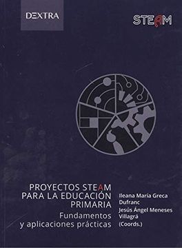 portada Proyectos Steam Para la Educacion Primaria (in Spanish)