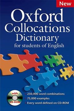 portada Oxford Collocations Dictionary for Student's of English: A Corpus-Based Dictionary With Cd-Rom Which Shows the Most Frequently Used Word Combinations.   Dictionary for Learners of English)