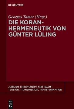 portada Die Koranhermeneutik Von Günter Lüling 