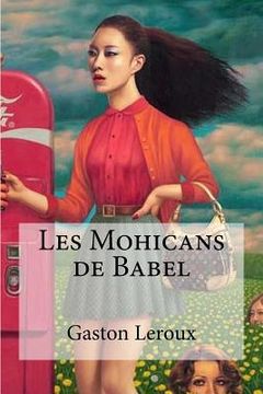 portada Les Mohicans de Babel (en Francés)