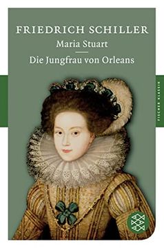 portada Maria Stuart / die Jungfrau von Orleans (Fischer Klassik) (in German)