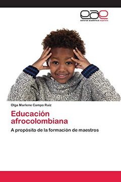 portada Educación Afrocolombiana: A Propósito de la Formación de Maestros
