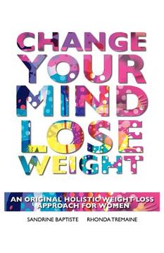 portada change your mind: lose weight (en Inglés)