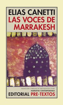 portada Las Voces de Marrakesh: Impresiones Despues de un Viaje (2ª Ed. )