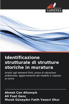 portada Identificazione strutturale di strutture storiche in muratura (en Italiano)