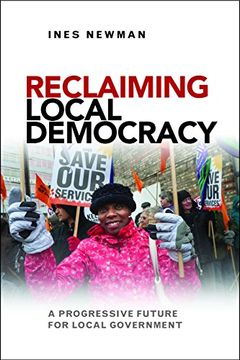 portada Reclaiming Local Democracy: A Progressive Future for Local Government