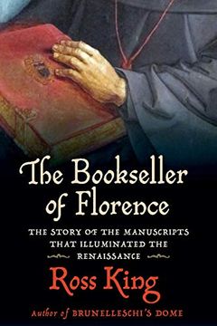 portada The Bookseller of Florence: The Story of the Manuscripts That Illuminated the Renaissance (in English)