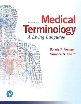 portada Medical Terminology: A Living Language Plus Mylab Medical Terminology With Pearson Etext - Access Card Package Fremgen, Bonnie f and Frucht, Suzanne s 