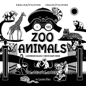 portada I see zoo Animals: Bilingual (English (en Filipino)