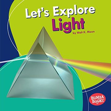 portada Let's Explore Light (Bumba Books ™ — A First Look at Physical Science)