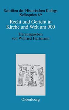 portada Recht und Gericht in Kirche und Welt um 900 (en Alemán)
