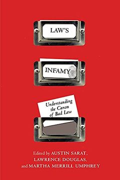 portada Law'S Infamy: Understanding the Canon of bad law (en Inglés)