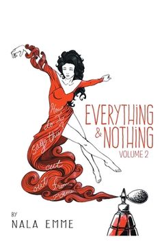 portada Everything and Nothing: Volume 2 (en Inglés)