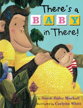 portada There's a Baby in There! (en Inglés)