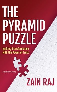 portada The Pyramid Puzzle: Igniting Transformation with the Power of Trust: Igniting Transformation with the Power of Trust (en Inglés)